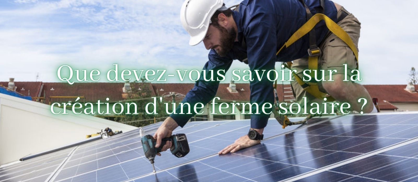 creation ferme solaire