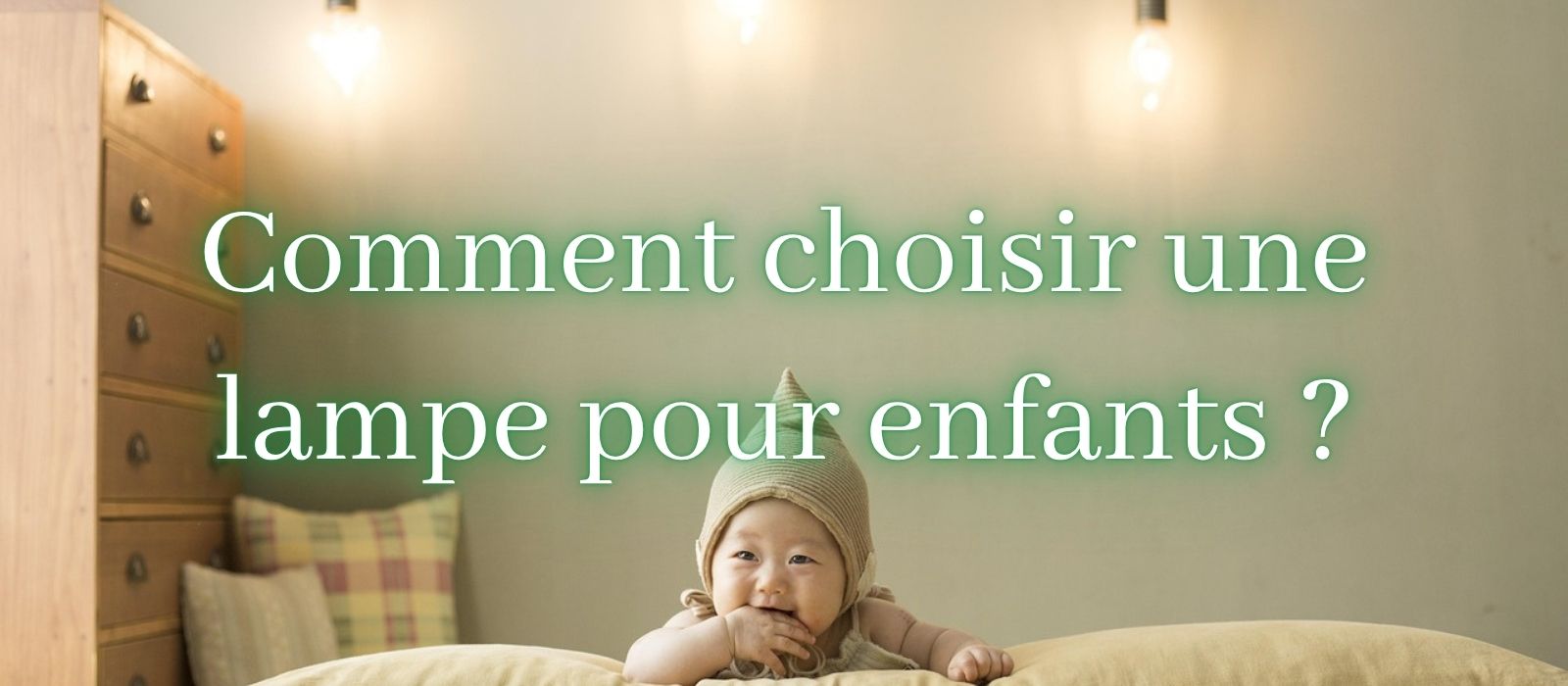 comment-choisir-une-lampe-pour-enfants